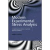 Modern Experimental Stress Analysis door James F. Doyle