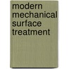 Modern Mechanical Surface Treatment door Volker Schulze