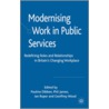 Modernising Work In Public Services door Onbekend