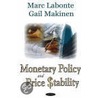 Monetary Policy And Price Stability door Marc Labonte