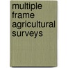 Multiple Frame Agricultural Surveys door Fao