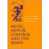 Music,motor Control And The Brain P door Altenmller