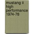 Mustang Ii High Performance 1974-78