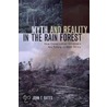 Myth And Reality In The Rain Forest by John F. Oates