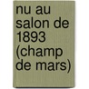 Nu Au Salon De 1893 (champ De Mars) door Armand Silvestre
