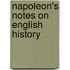 Napoleon's Notes On English History