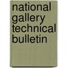 National Gallery Technical Bulletin by Yale University Press