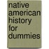 Native American History for Dummies