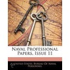 Naval Professional Papers, Issue 11 door United States.