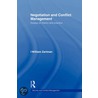 Negotiation And Conflict Management by William Zartman