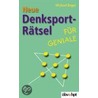 Neue Denksport-Rätsel für Geniale door Michael Engel