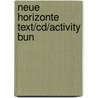 Neue Horizonte Text/Cd/Activity Bun door Dollenmayer
