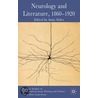 Neurology And Literature, 1860-1920 door Joseph Bristow