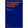 Neuropeptide Y And Related Peptides door Martin C. Michel