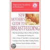 New Mother's Guide To Breastfeeding door Sherill Tippins