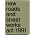 New Roads And Street Works Act 1991