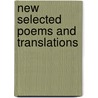 New Selected Poems And Translations door Ezra Pound