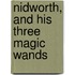 Nidworth, and His Three Magic Wands