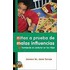 Ninos A Prueba de Malas Influencias