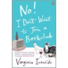 No! I Don't Want To Join A Bookclub door Virginia Ironside