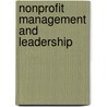 Nonprofit Management And Leadership by Nml (nonprofit Management