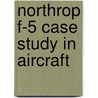 Northrop F-5 Case Study In Aircraft door Onbekend