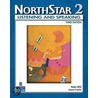 Northstar, Listening And Speaking 2 by Robin Mills
