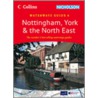 Nottingham, York And The North East by Onbekend