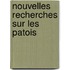 Nouvelles Recherches Sur Les Patois