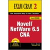 Novell Netware 6.5 Cna [with Cdrom] door Ed Tittel