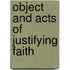Object And Acts Of Justifying Faith
