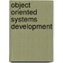 Object Oriented Systems Development