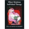 Object Relations Individual Therapy door Jill Scharff