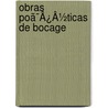 Obras Poã¯Â¿Â½Ticas De Bocage door . Anonymous