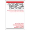Occupational Therapy And Ergonomics door Susan Cutler
