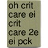 Oh Crit Care Ei Crit Care 2e Ei Pck