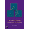 On-Line Learning in Neural Networks door Onbekend