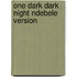 One Dark Dark Night Ndebele Version