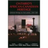 Ontario's African-Canadian Heritage door Frederick H. Armstrong