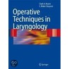Operative Techniques In Laryngology door Clark Rosen