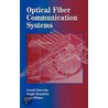 Optical Fiber Communication Systems door Sergio Benedetto