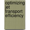 Optimizing Jet Transport Efficiency door Carlos E. Padilla