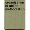 Organisation Of United Methodist Ch door Jack M. Tuell