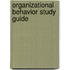 Organizational Behavior Study Guide