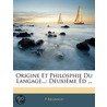 Origine Et Philosphie Du Langage... door P. Regnaud