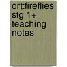 Ort:fireflies Stg 1+ Teaching Notes door Thelma Page