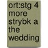 Ort:stg 4 More Strybk A The Wedding