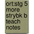 Ort:stg 5 More Strybk B Teach Notes