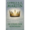 De strijd der koningen door George R.R. Martin