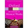 Oxf Dict Of Musical Works Opr:ncs P door A. Latham